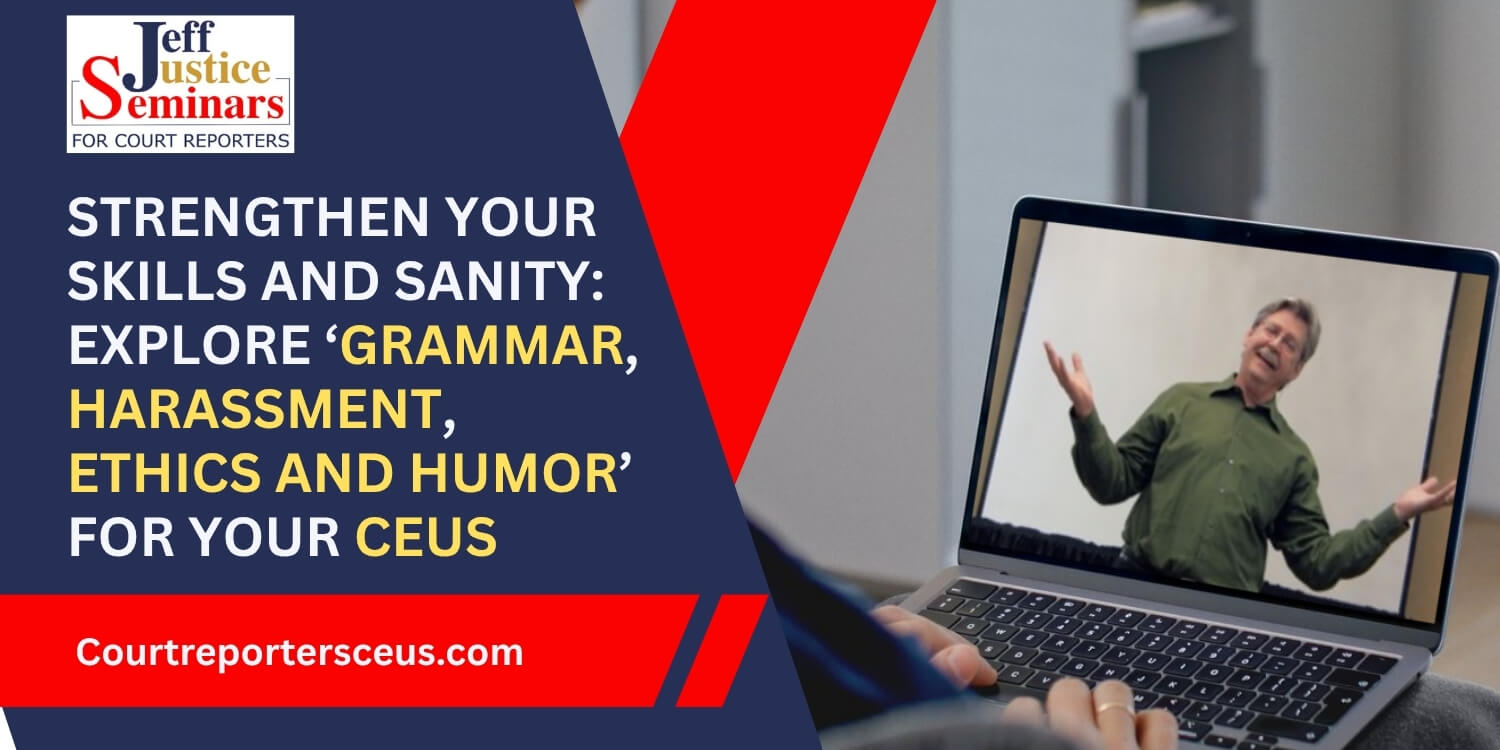 court reporter CEU course with ethics and grammar